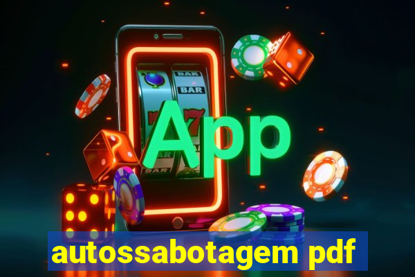 autossabotagem pdf